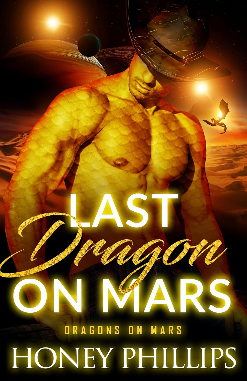 Last Dragon on Mars (Dragons on Mars Book 1)