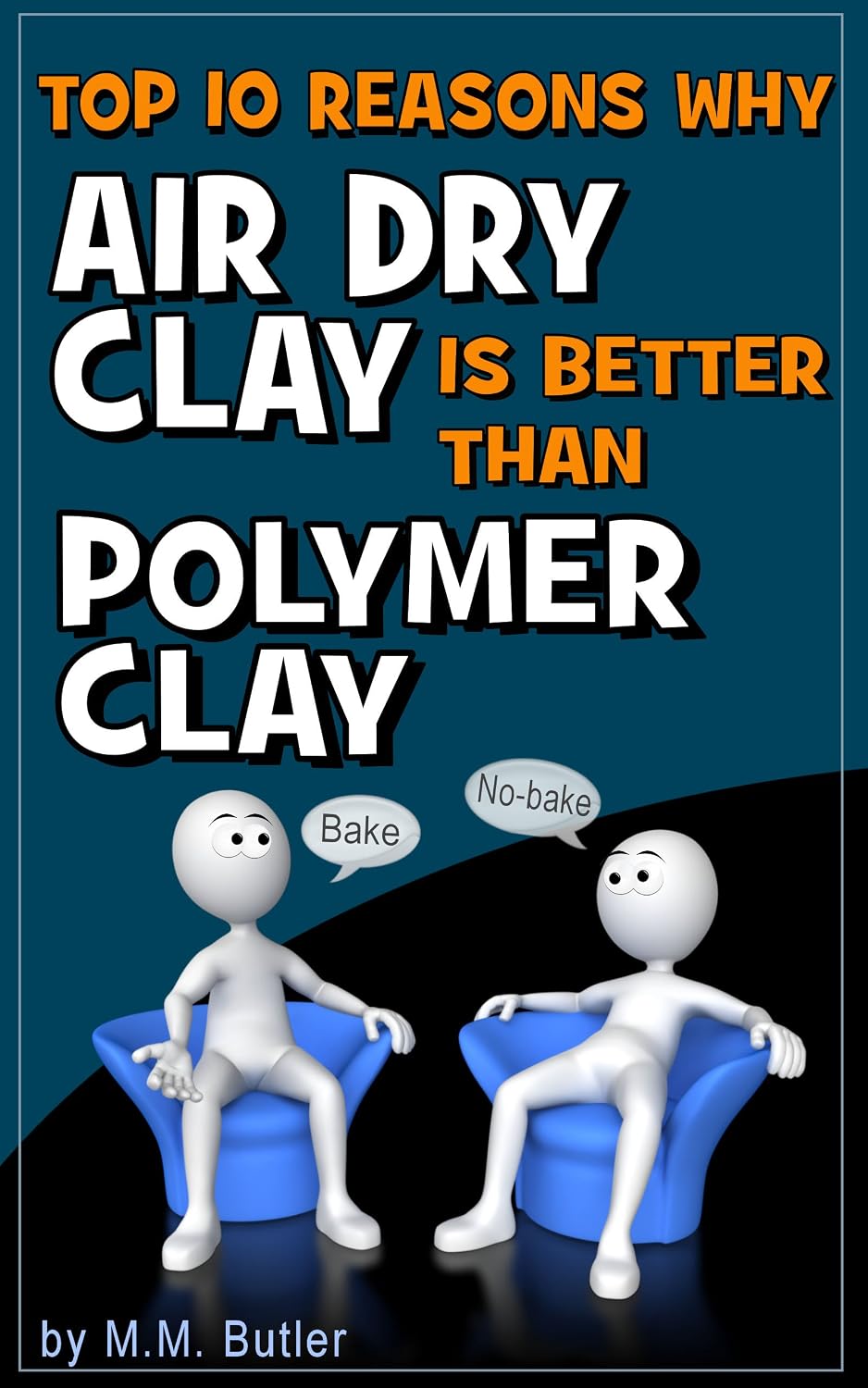 Top 10 Reasons Why AIr Dry Clay is Better Than Polymer Clay: Why you should give no-bake clay a try!