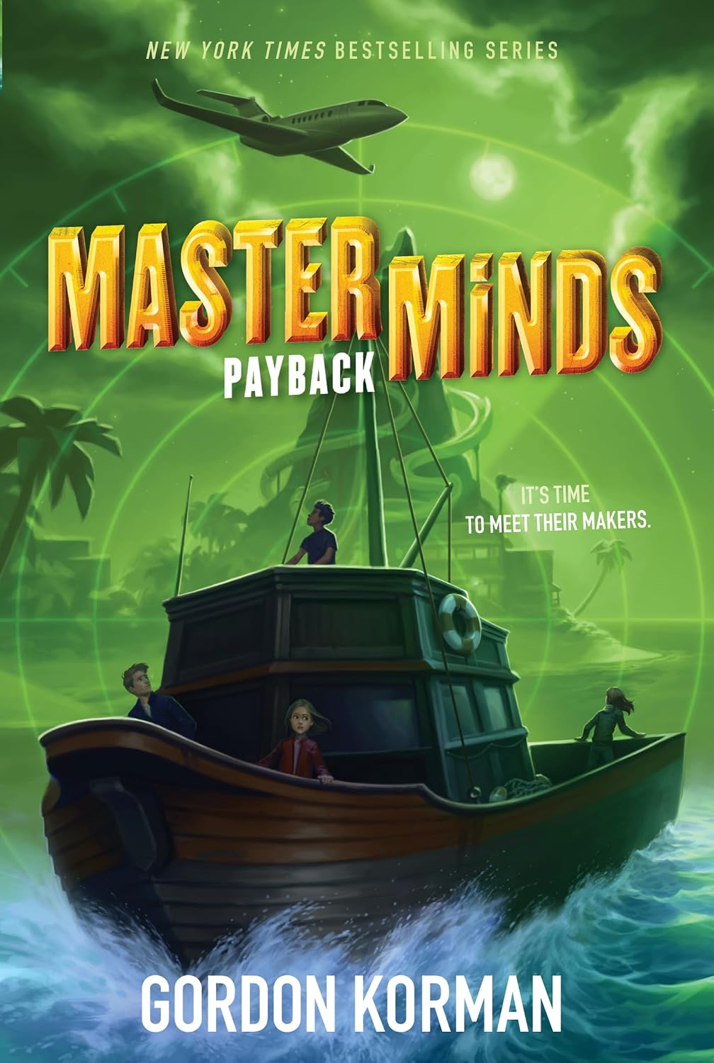 Masterminds: Payback: A Thrilling Science Fiction Adventure about Clones Outrunning Their DNA for Kids (Ages 8-12)