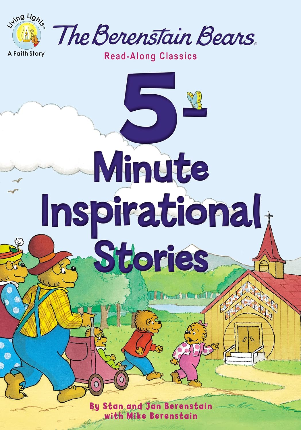 The Berenstain Bears 5-Minute Inspirational Stories: Read-Along Classics (Berenstain Bears/Living Lights: A Faith Story)