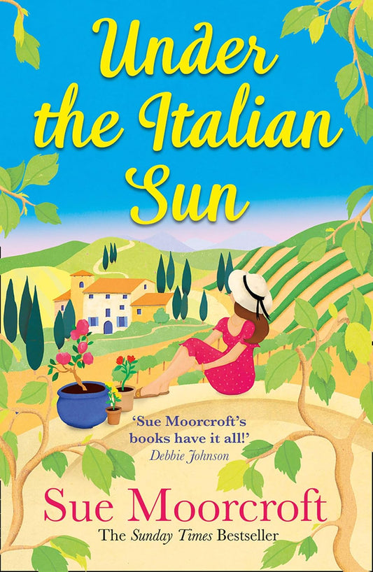 Under the Italian Sun: Escape with the summer holiday read from the Sunday Times bestseller, perfect for romance fans everywhere!