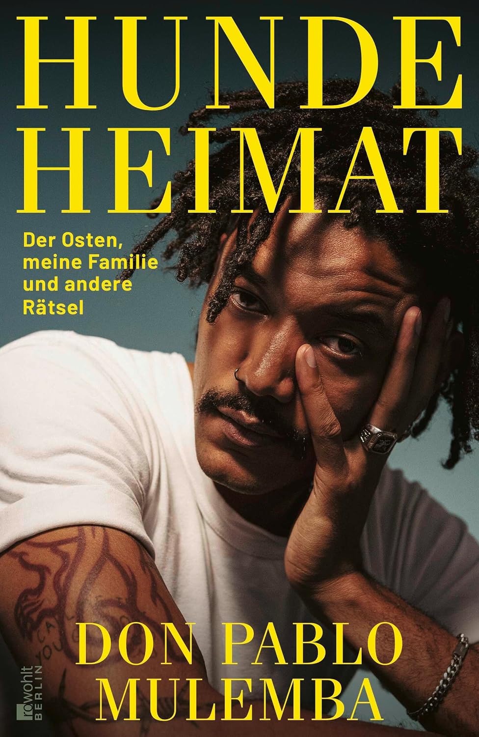 Hundeheimat: Der Osten, meine Familie und andere Rätsel | "Ein zärtliches, wütendes, radikal ehrliches Buch. Voller Schmerz und Hoffnung zugleich." Şeyda Kurt