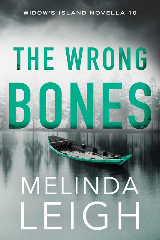 The Wrong Bones (Widow's Island Novella Book 10)