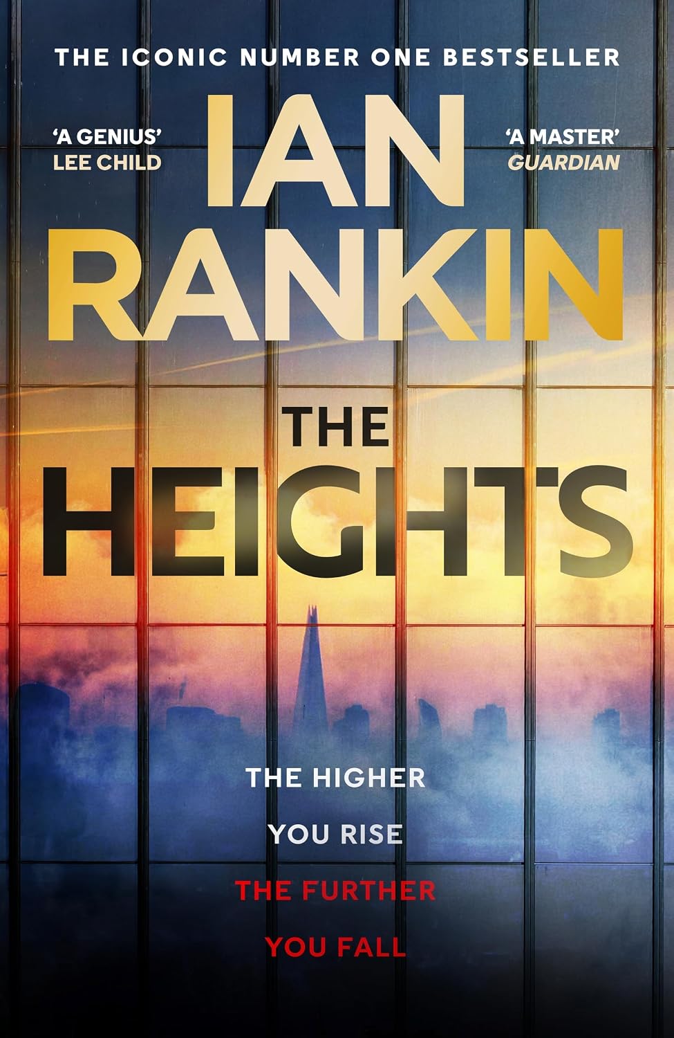 The Heights: The First Standalone Thriller In Two Decades From The Number One Bestseller - OUT NOW
