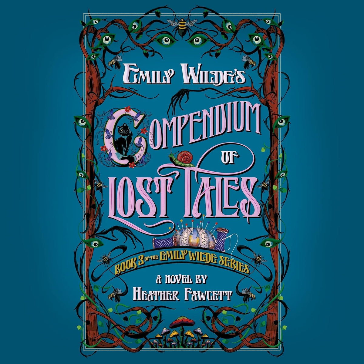 Emily Wilde's Compendium of Lost Tales