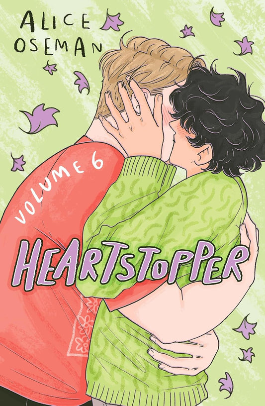 Heartstopper Volume 6: The final chapter of the phenomenal graphic novel series, also on Netflix!