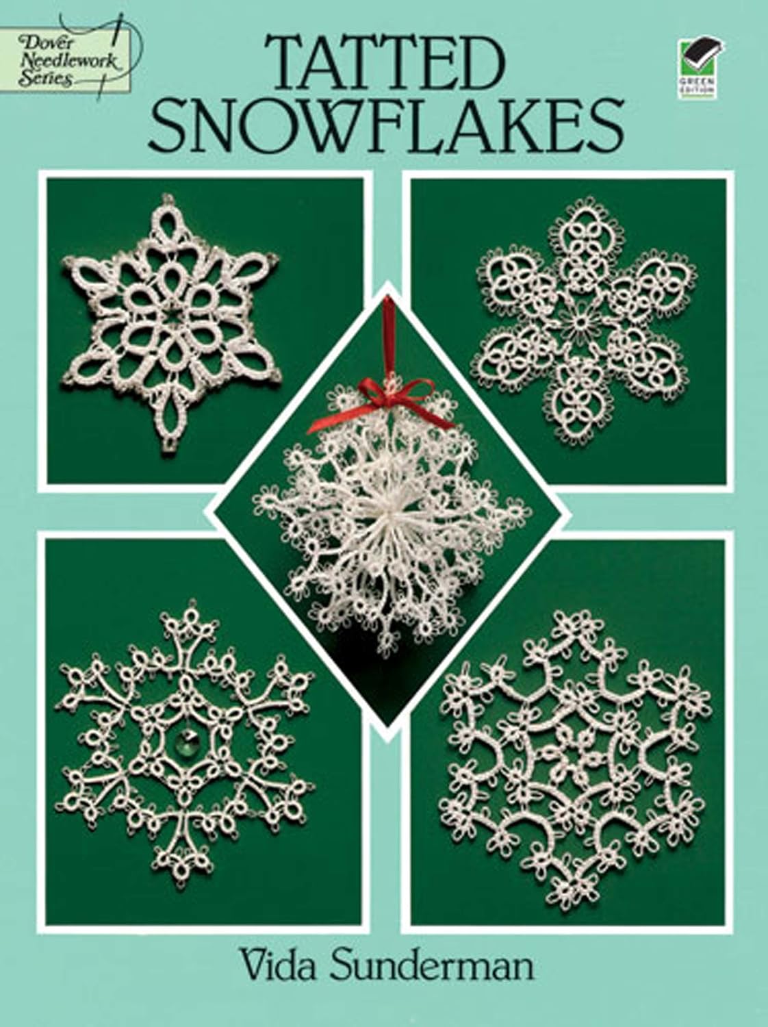 Tatted Snowflakes (Dover Crafts: Lace)