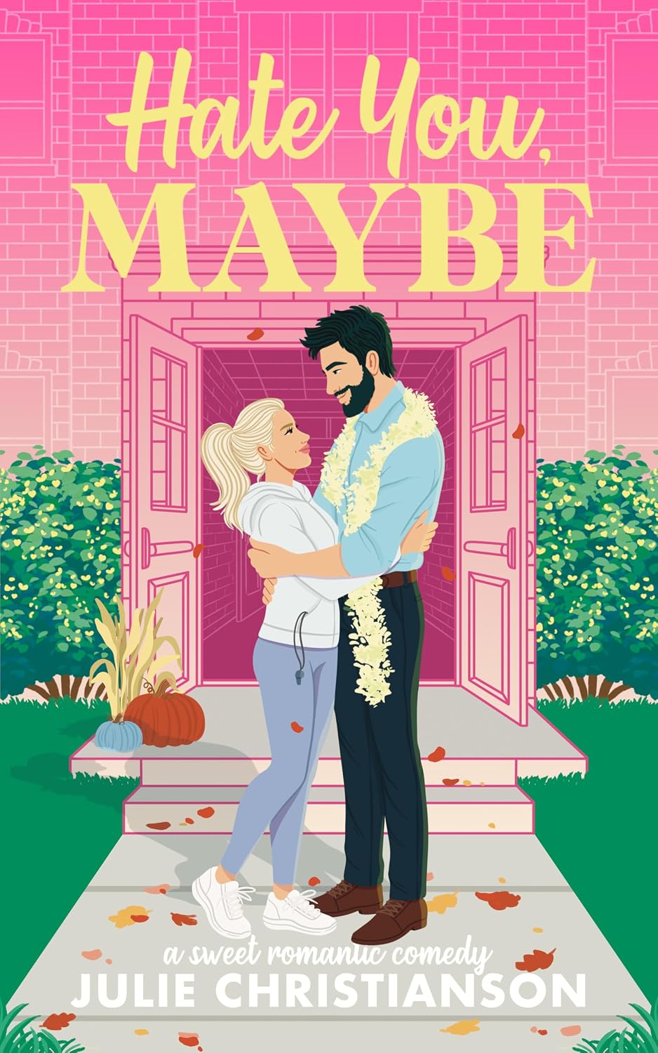 Hate You, Maybe: A Sweet Romantic Comedy (Harvest Hollow Love Stories)