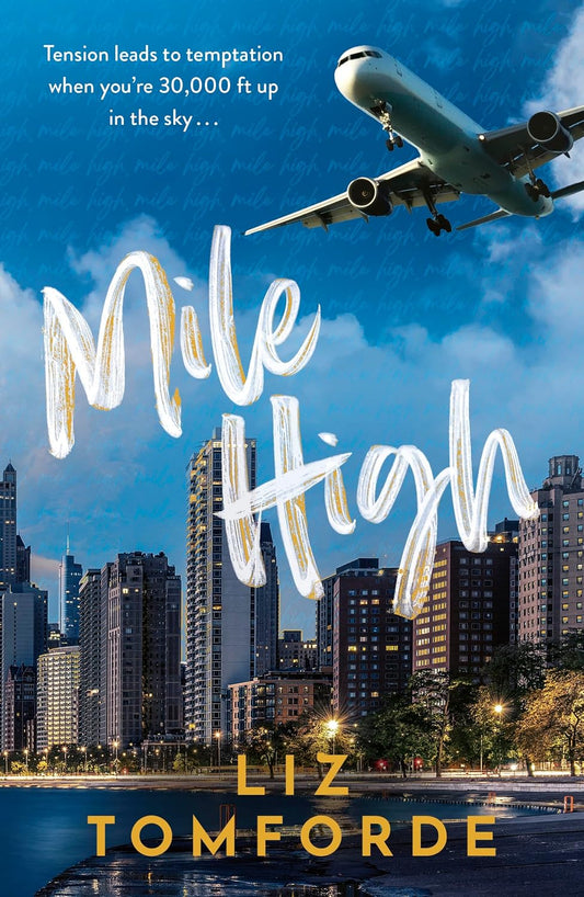 Mile High: The unputdownable first book in TikTok sensation, the Windy City series, featuring an ice hockey enemies-to-lovers sports romance