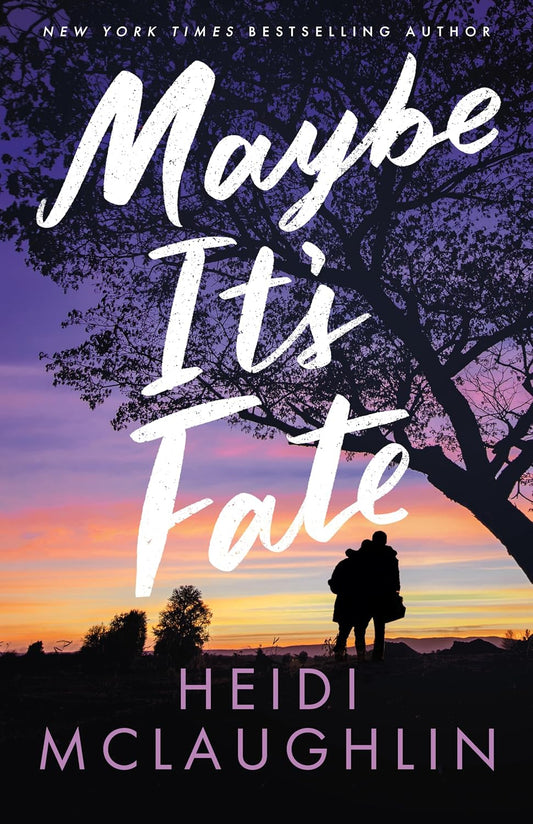 Maybe It's Fate