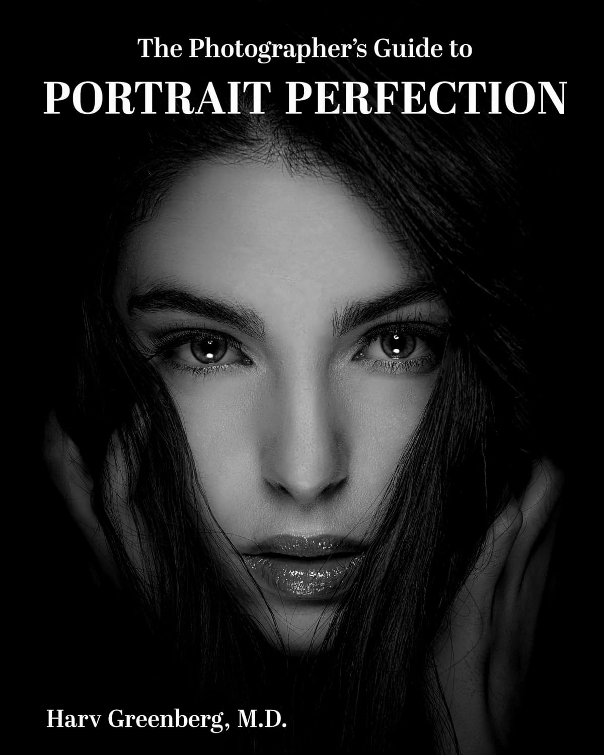 The Photographer’s Guide to Portrait Perfection