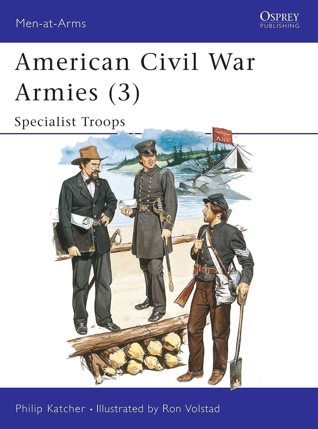 American Civil War Armies (3): Specialist Troops (Men-at-Arms Book 179)