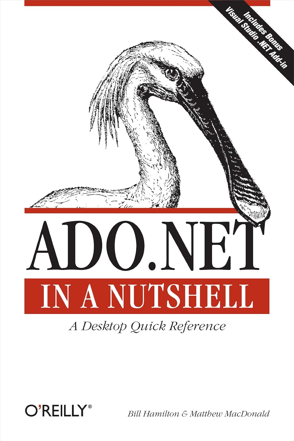 ADO.NET in a Nutshell (In a Nutshell (O'Reilly))