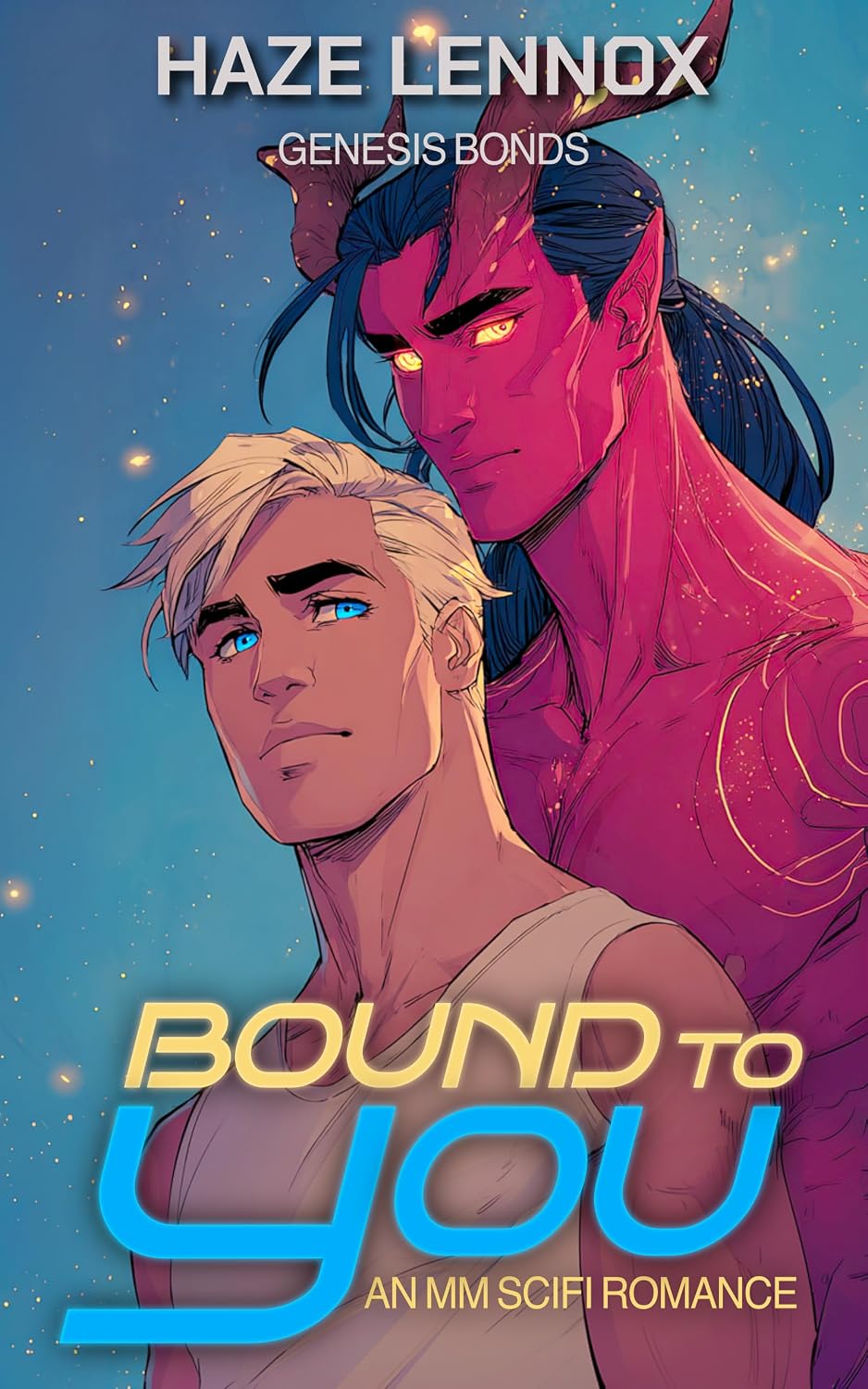 Bound to You: An MM SciFi Romance (Genesis Bonds Book 1)