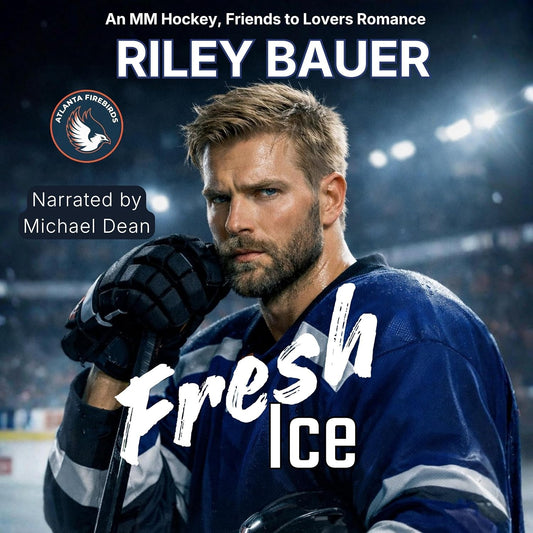 Fresh Ice: An MM Hockey, Friends to Lovers Romance (Atlanta Firebirds, Book 1)