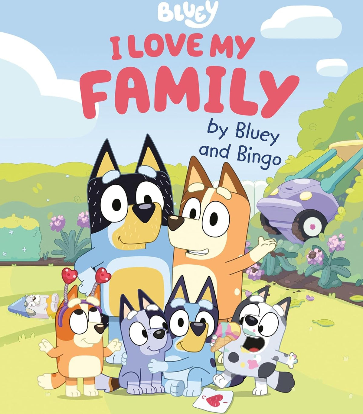 I Love My Family by Bluey and Bingo