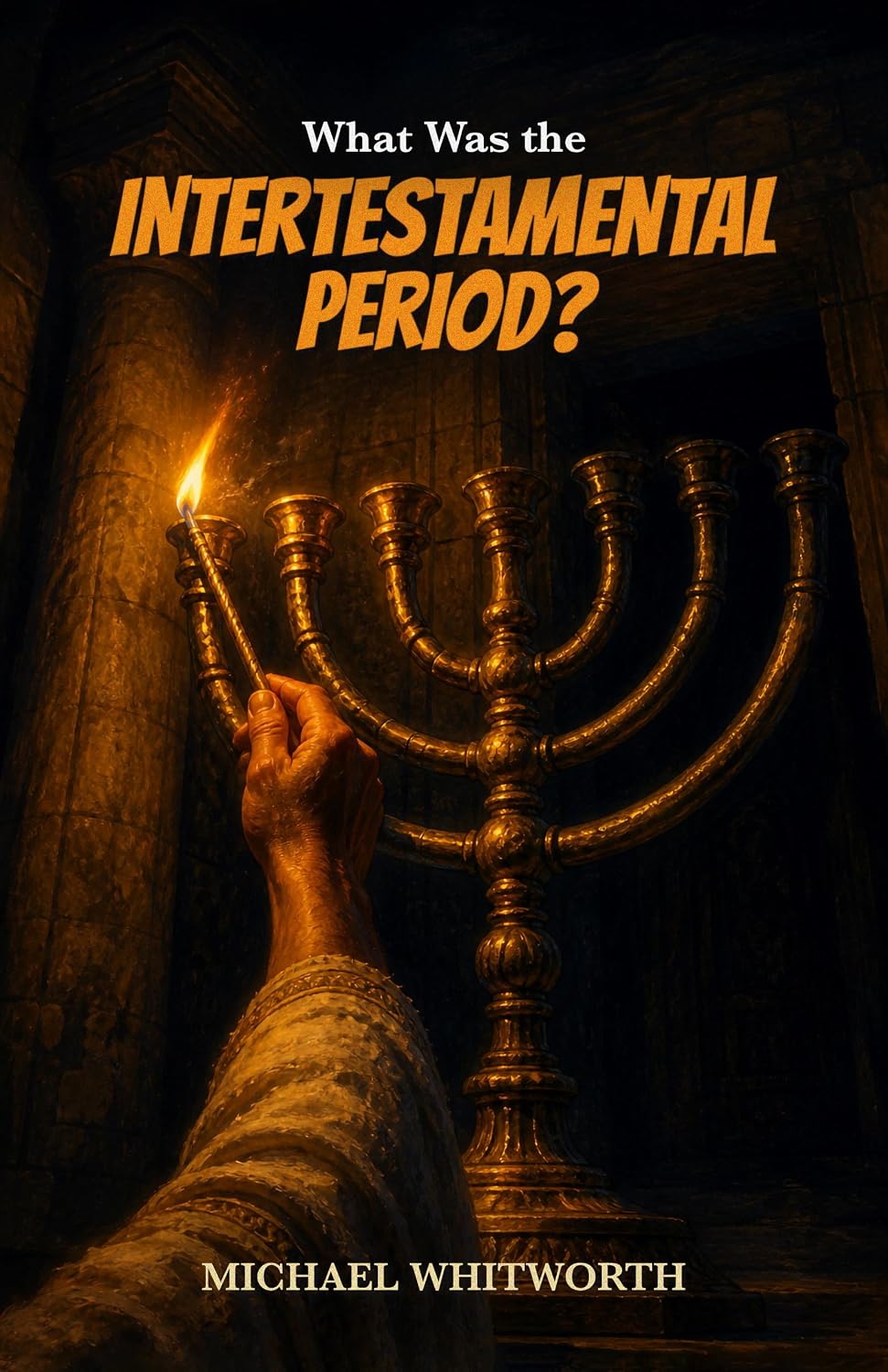 What Was the Intertestamental Period? (Kids’ Guides to God’s Word)