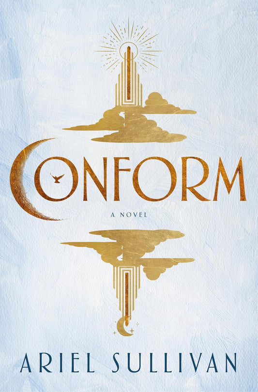 Conform: A Novel