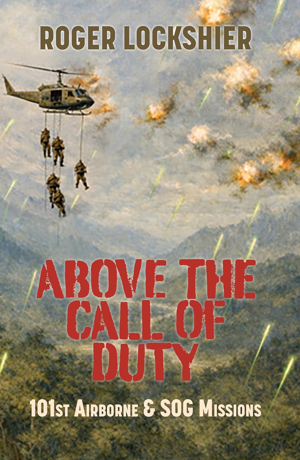 Above the Call of Duty: 101st Airborne & SOG Missions