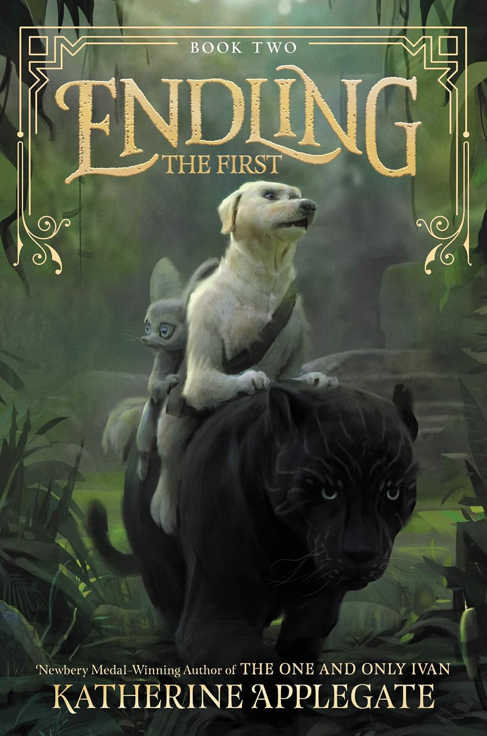 Endling #2: The First: A Middle Grade Fantasy about the Last of a Species and Revolution for kids (Ages 8-12)