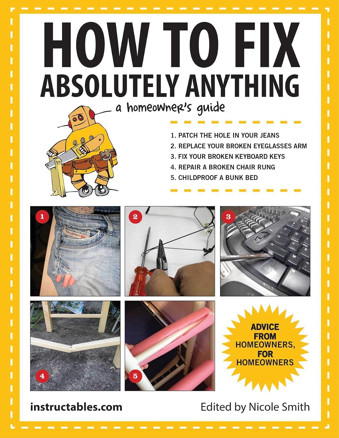 How to Fix Absolutely Anything: A Homeowner's Guide