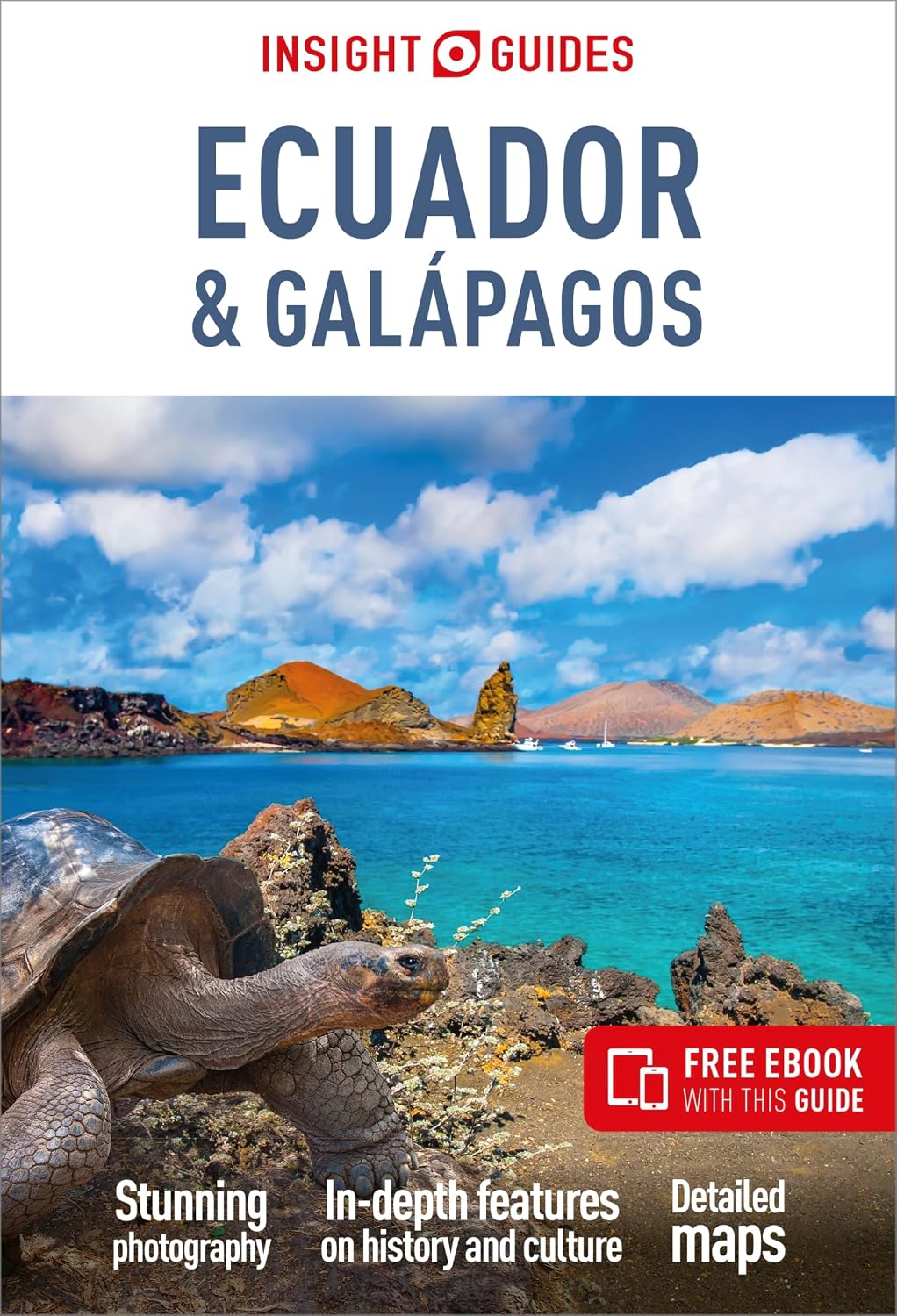 Insight Guides Ecuador and Galapagos: Travel Guide with eBook