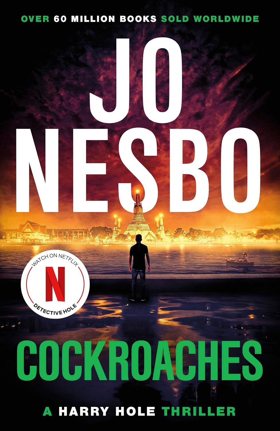 Cockroaches: Detective Harry Hole is back in this gripping twist-packed read