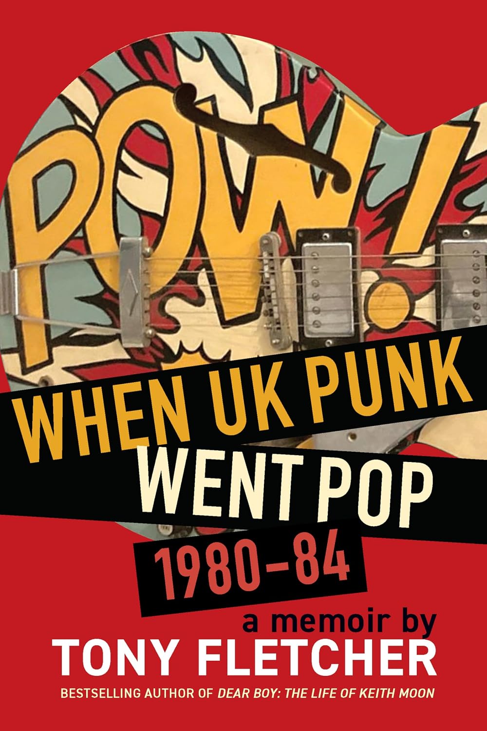 POW!: When UK Punk Went Pop, 1980-84