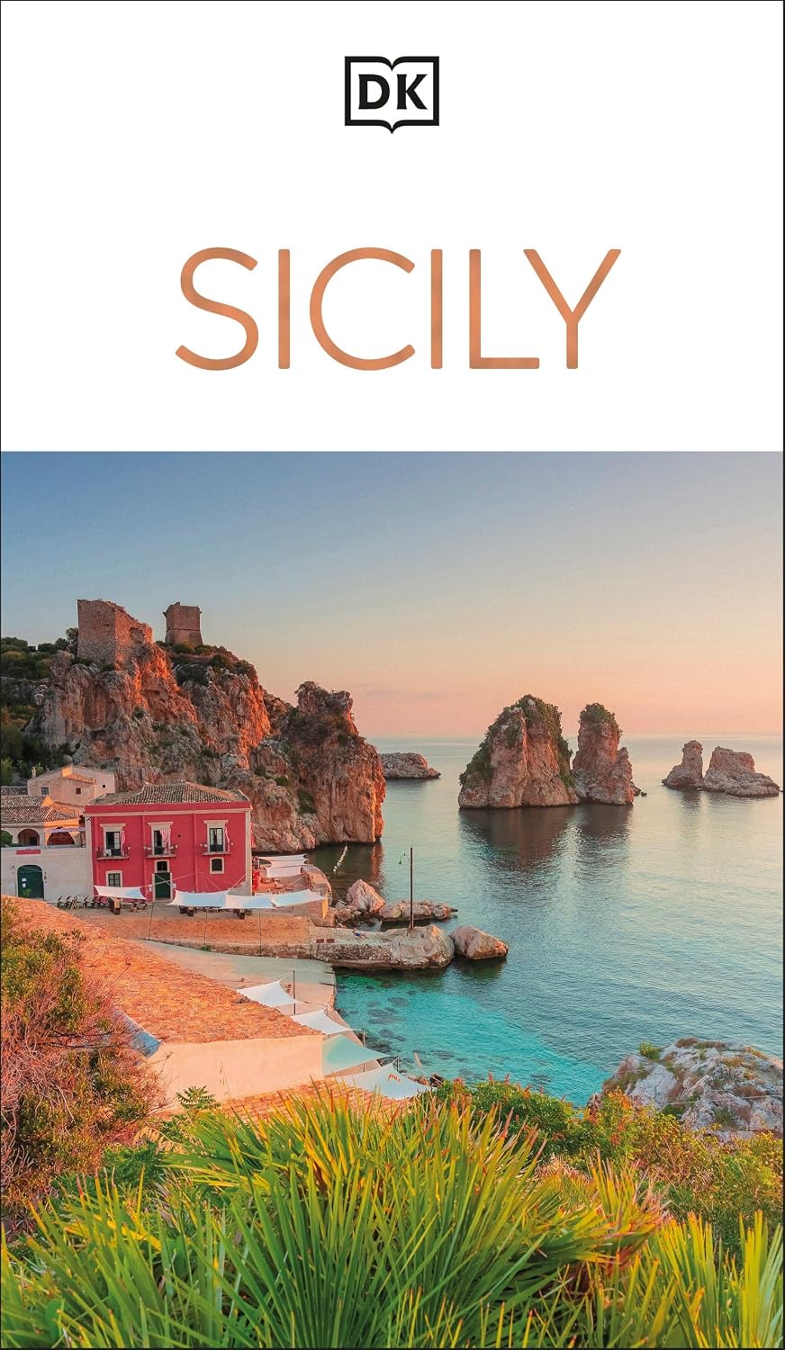 DK Sicily: Must-See Sights. Culture & History. Detailed Maps & Tours. Covers Palermo, Taormina, Mount Etna, & more (Travel Guide)