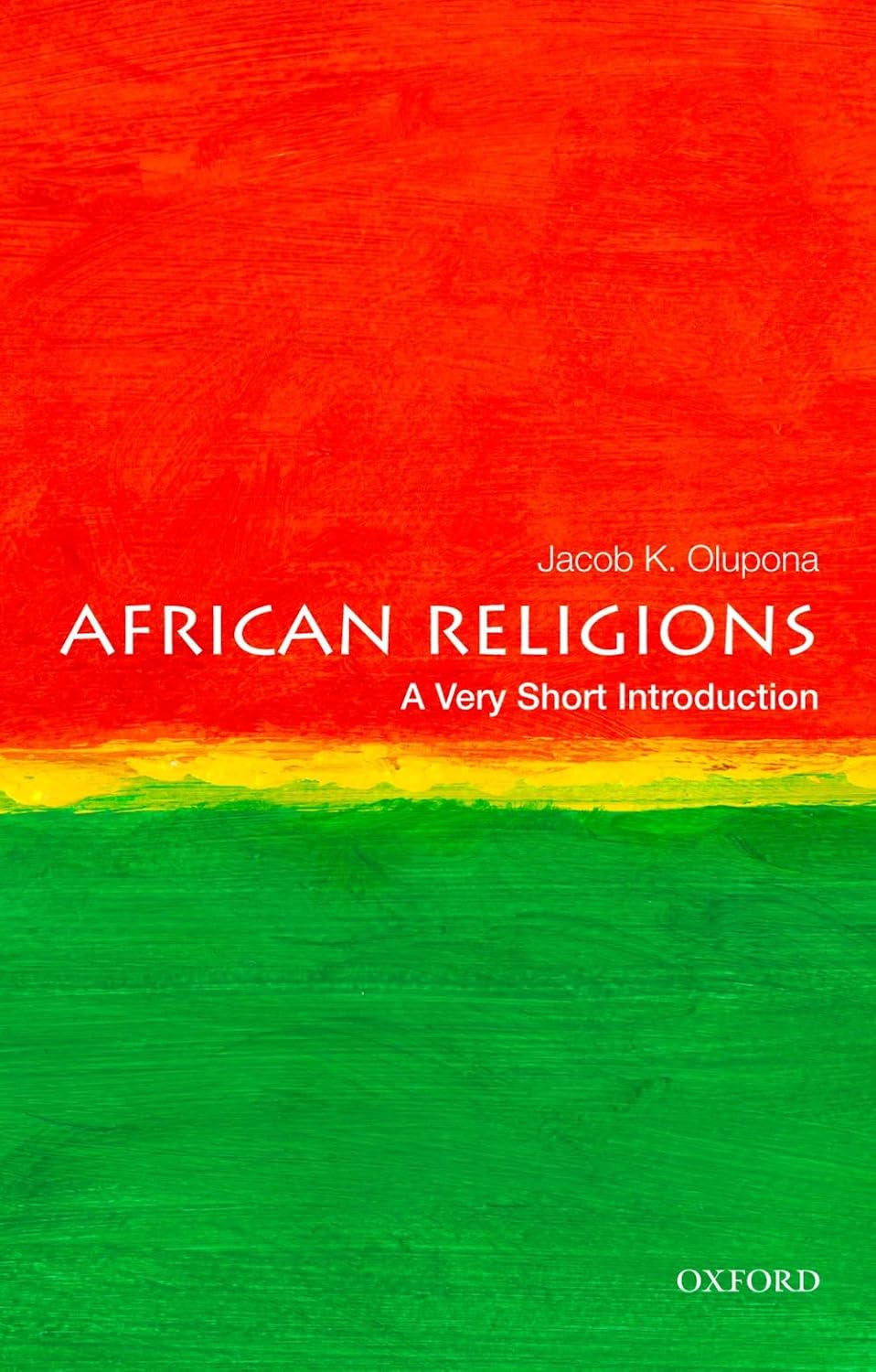 African Religions: A Very Short Introduction (Very Short Introductions)