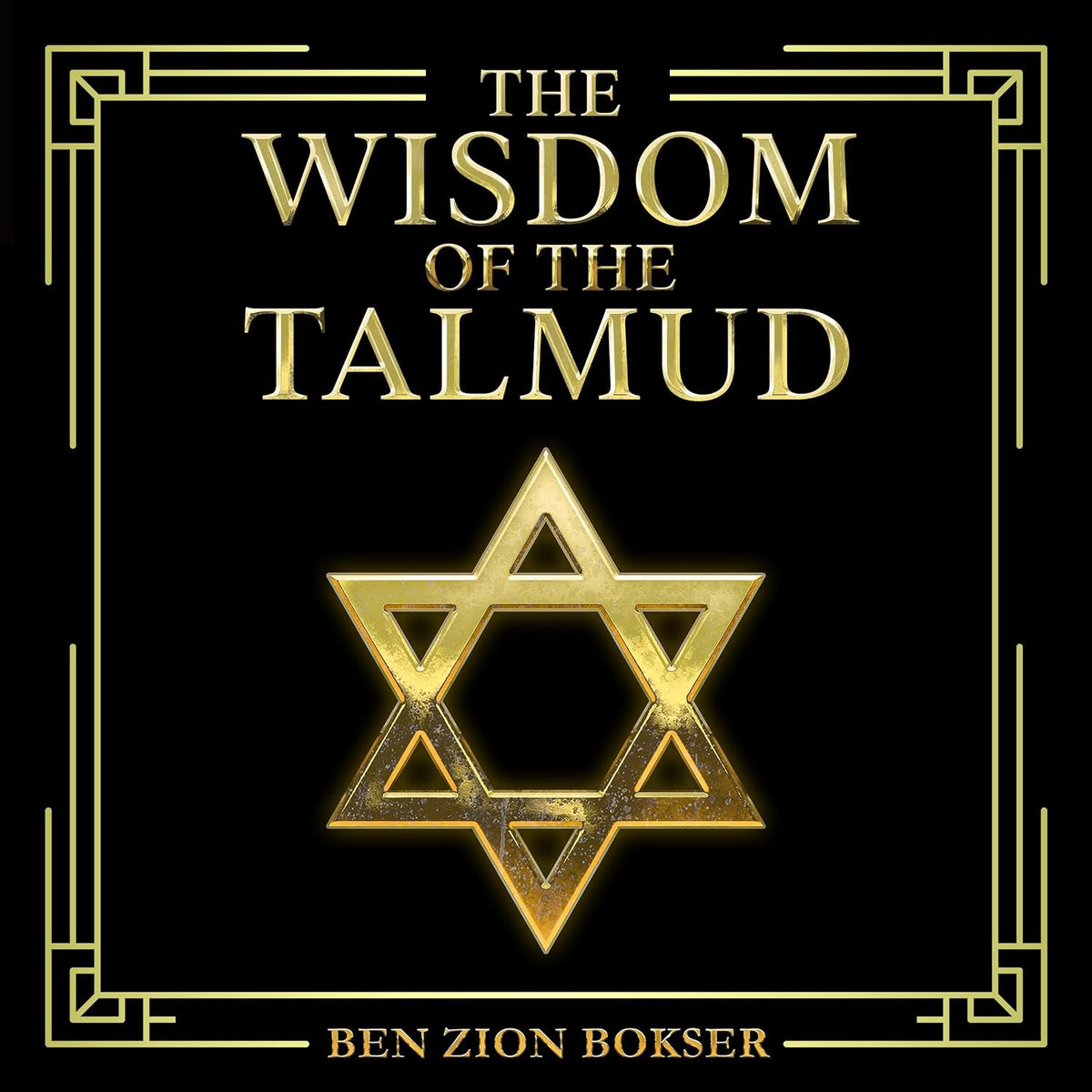 The Wisdom of the Talmud
