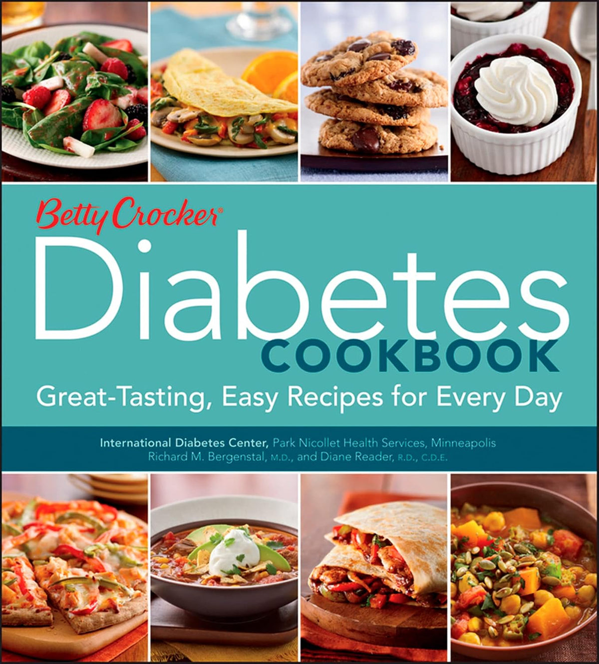 Betty Crocker Diabetes Cookbook: Great-tasting, Easy Recipes for Every Day (Betty Crocker Cooking, 279)