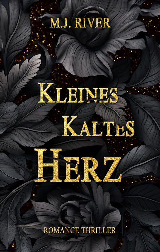 Kleines Kaltes Herz: Ein packender Romantik-Thriller mit absoluter Sogwirkung (Alison-Bishop-Reihe 1)
