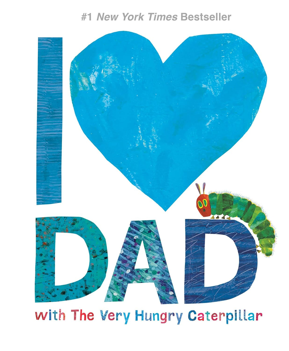 I Love Dad with The Very Hungry Caterpillar (Love with the VHC)