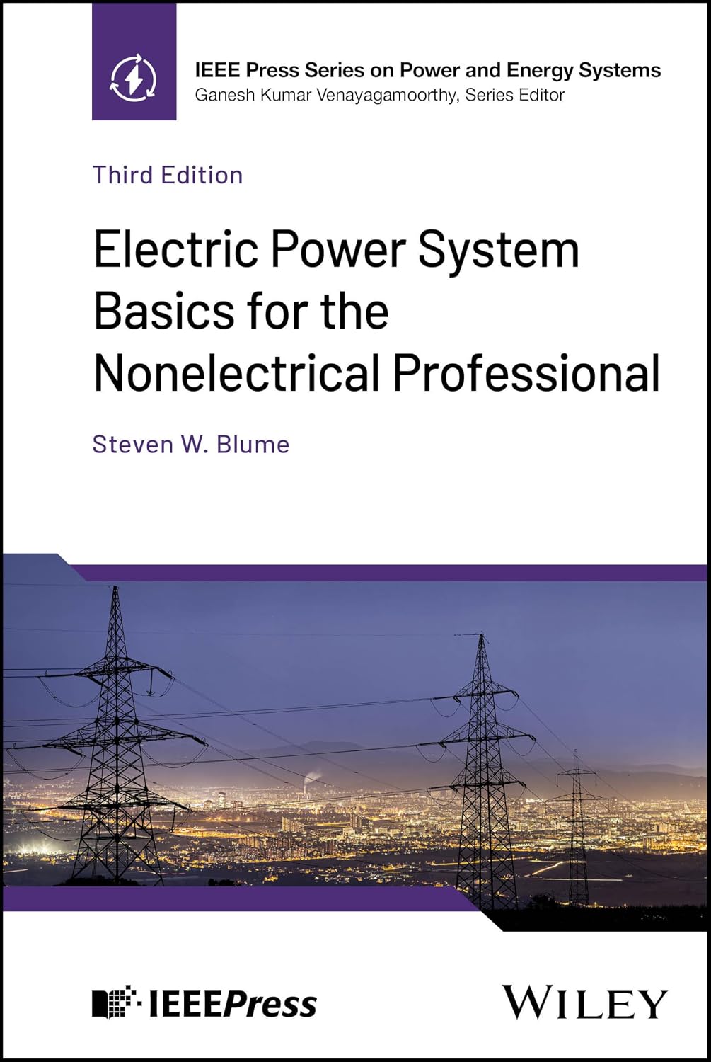 Electric Power System Basics for the Nonelectrical Professional (IEEE Press Series on Power and Energy Systems)