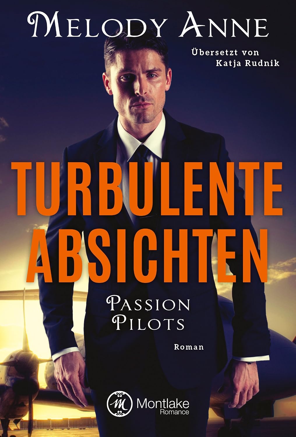 Turbulente Absichten (Passion Pilots 1)
