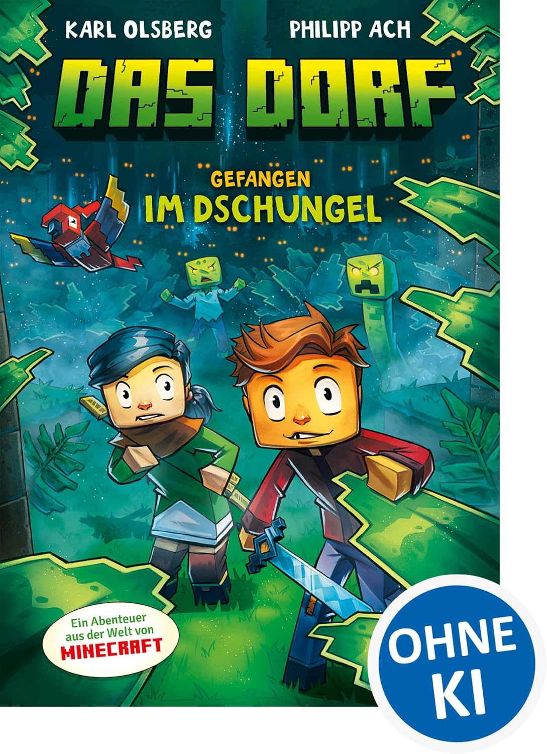 Das Dorf (Band 3) - Gefangen im Dschungel: Entdecke die Geheimnisse des Dschungels in der Minecraft-Welt - Gaming-Abenteuer für Kinder ab 8 Jahren - Wow! Das will ich lesen (Loewe Wow!)