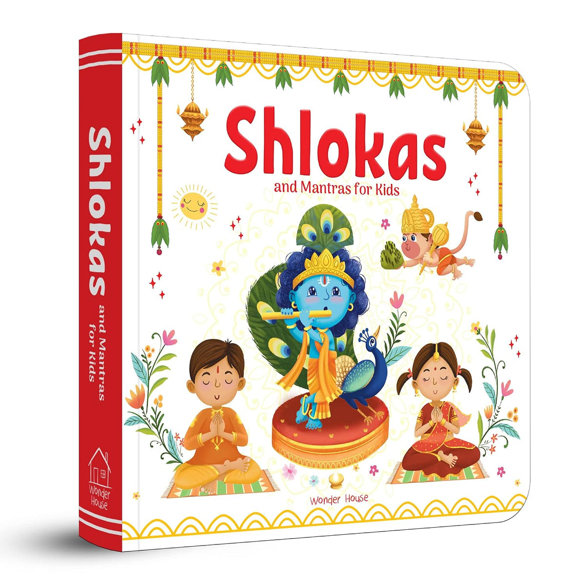 Shlokas and Mantras For Kids - Illustrated Padded Board Book - Learn About India's Rich Culture and Tradition In Three Languages