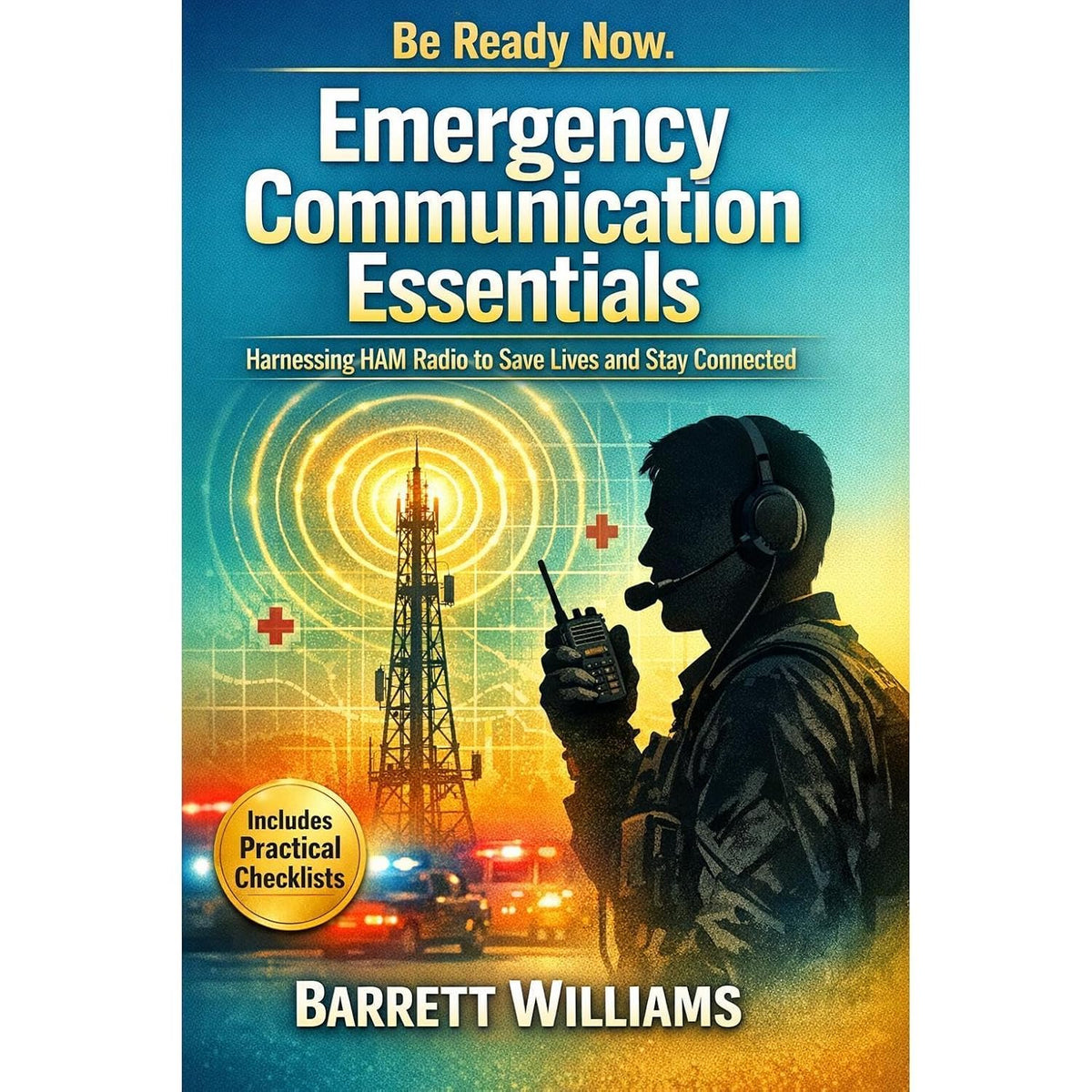 Emergency Communication Essentials: Harnessing HAM Radio to Save Lives and Stay Connected