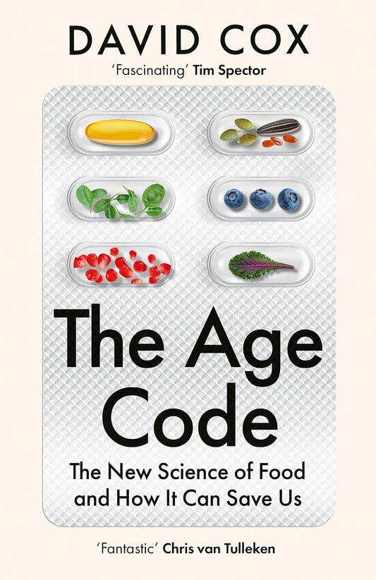 The Age Code: The New Science of Food and How It Can Save Us, as seen on ITV Tonight