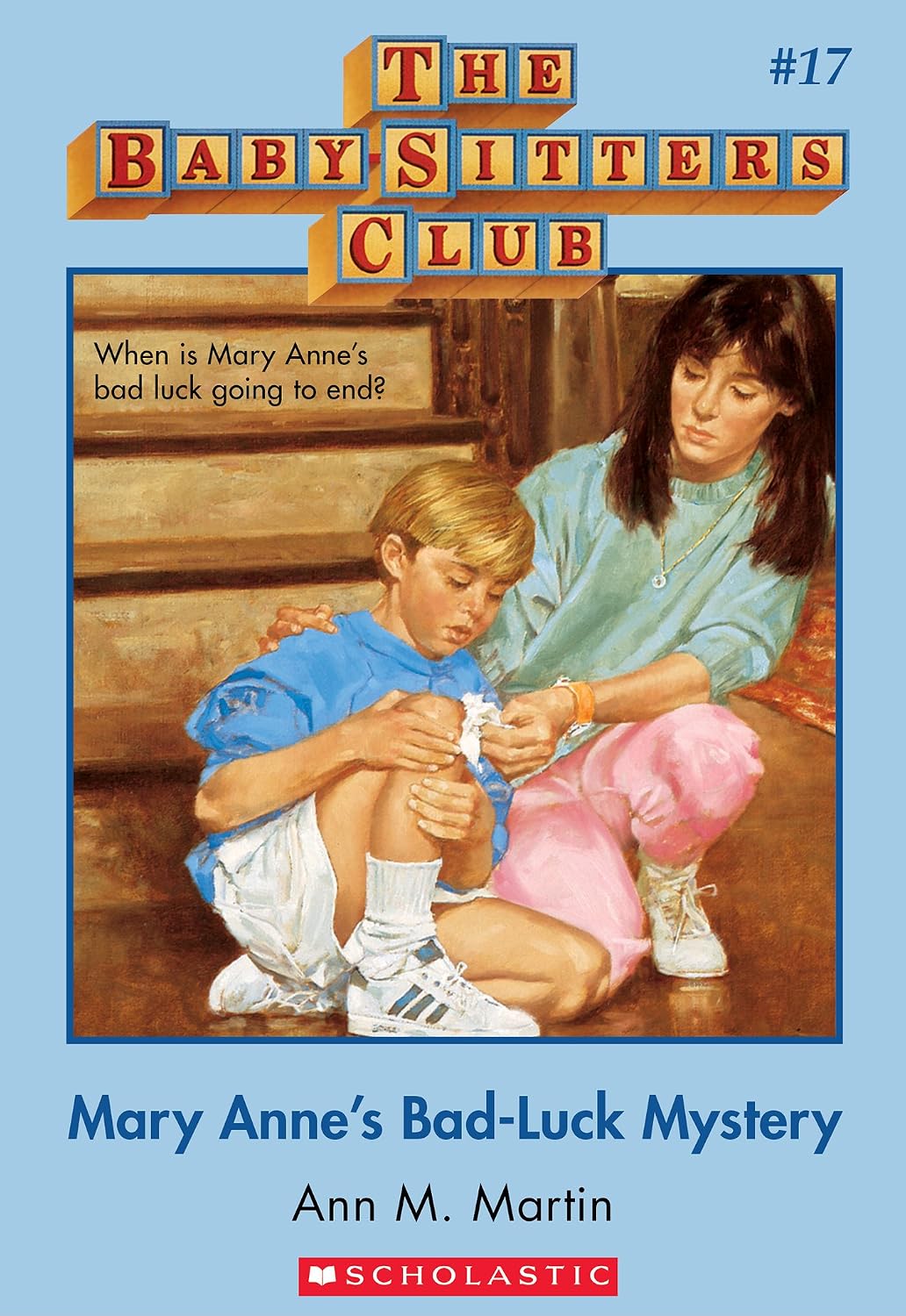 Mary Anne's Bad-Luck Mystery: Classic Edition (The Baby-Sitters Club #17) (Baby-sitters Club (1986-1999))