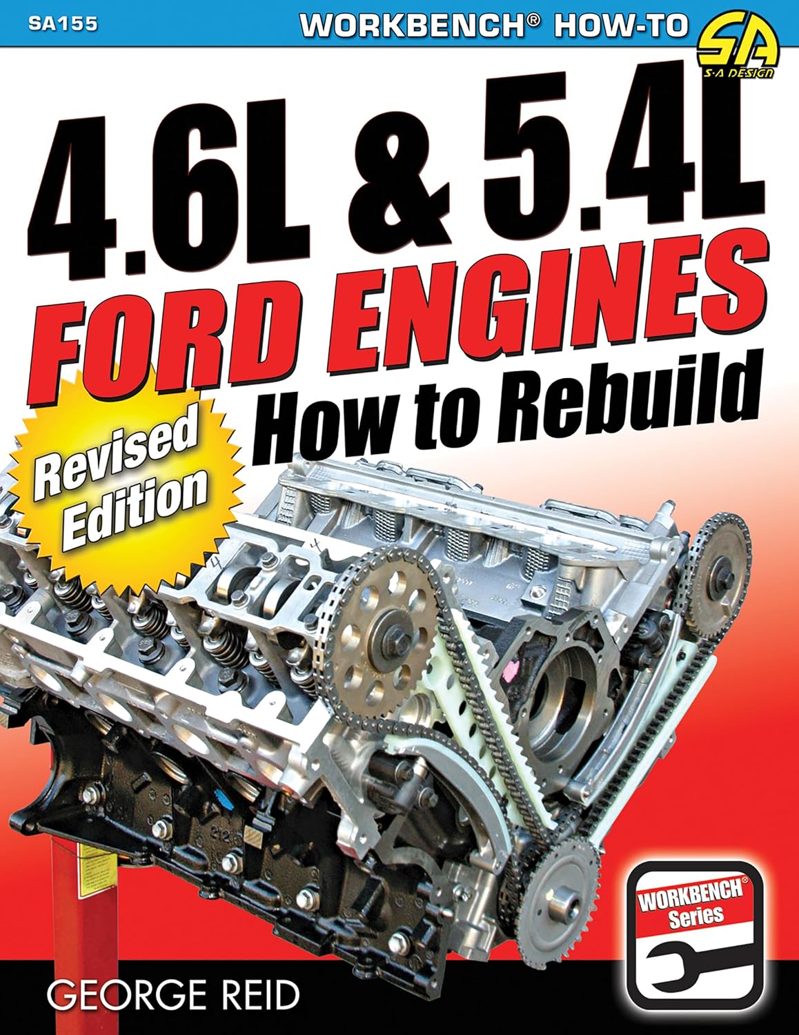 4.6L & 5.4L Ford Engines: How to Rebuild - Revised Edition (Workbench)