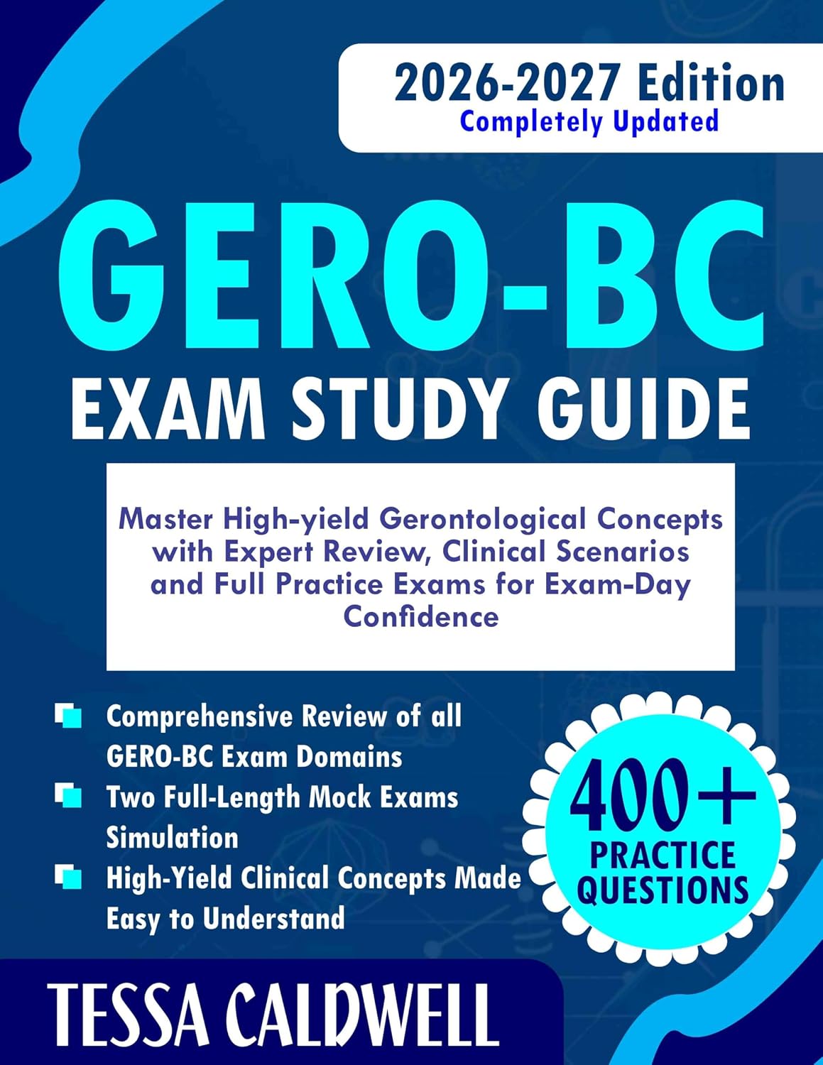 GERO‑BC Exam Study Guide 2026-2027 Edition