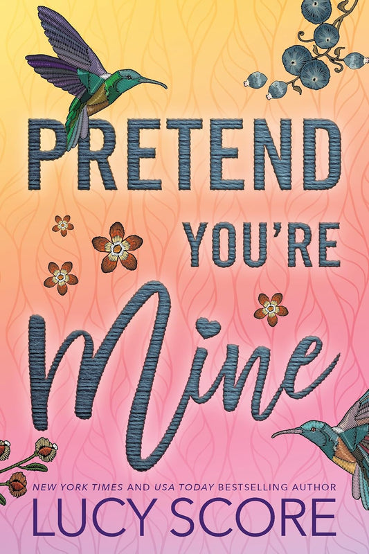 Pretend You're Mine: A Small Town Love Story (Benevolence Book 1)