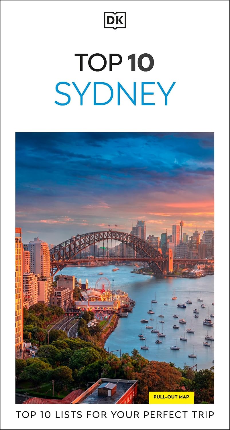 DK Top 10 Sydney: Top 10 lists for your perfect trip, plus an all-weather folded map (Pocket Travel Guide)