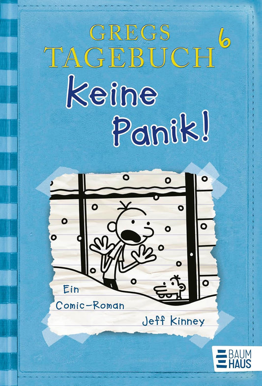 Gregs Tagebuch 6 - Keine Panik!: Ein Comic-Roman