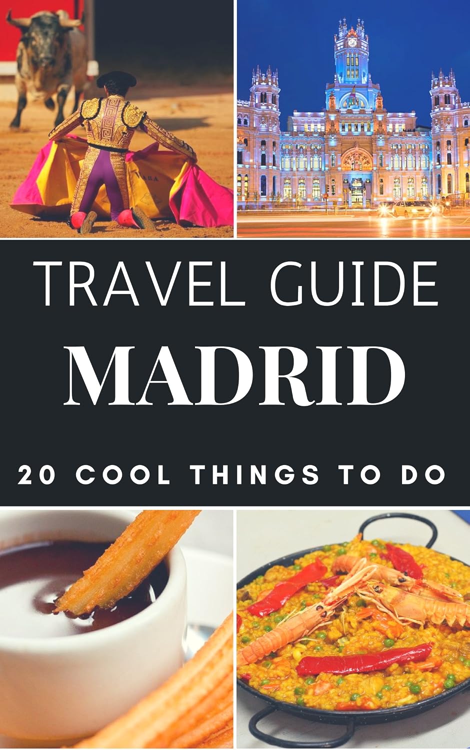 MADRID 2026 Travel Guide: 20 Cool Things to do during your Trip to MADRID