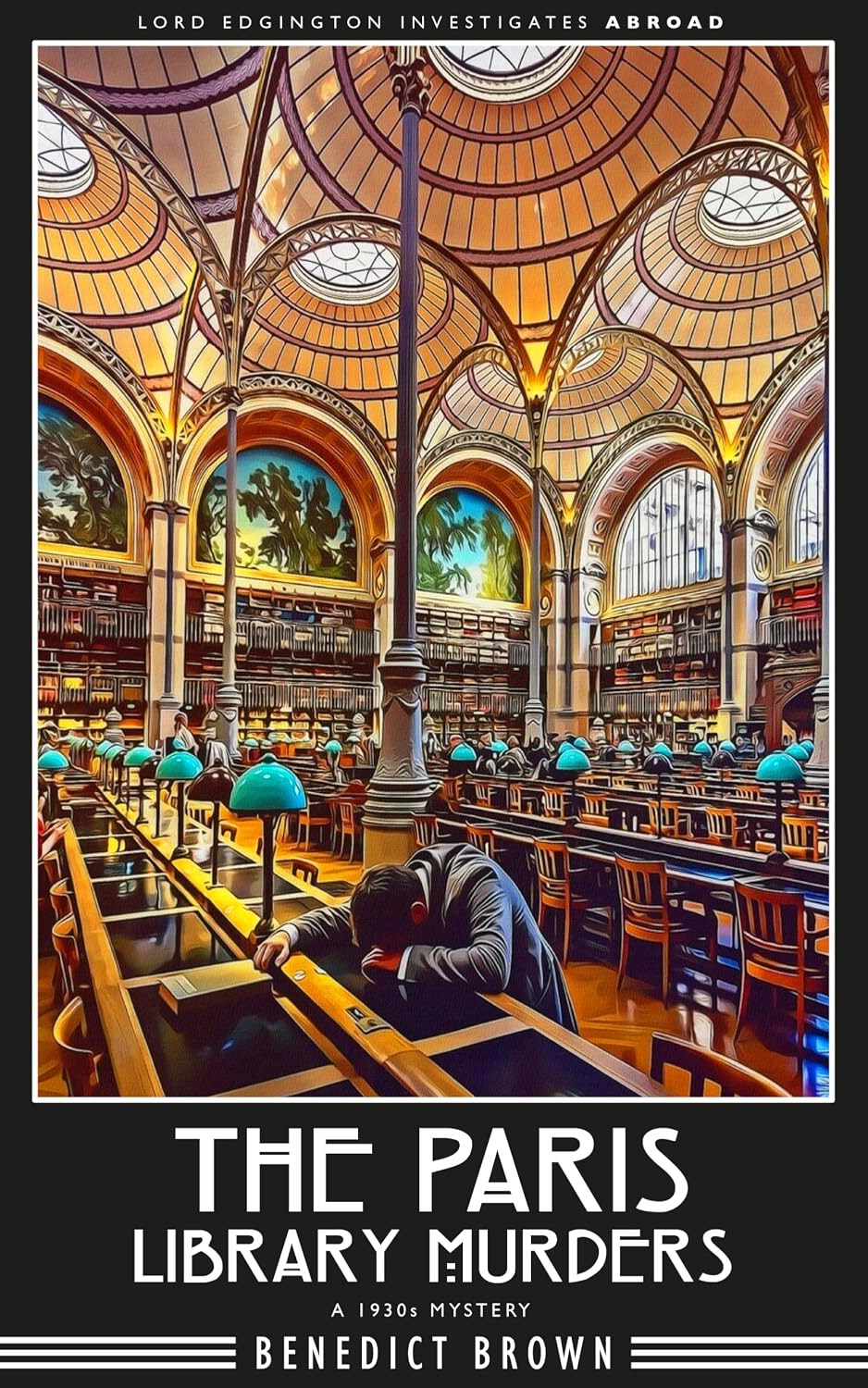 The Paris Library Murders: A 1930s Mystery (Lord Edgington Investigates Abroad Book 5)