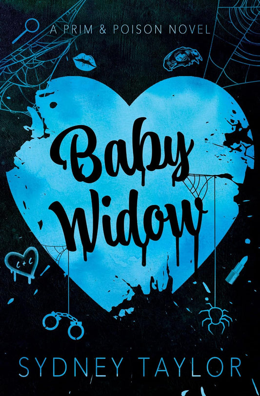 Baby Widow: A Dark Rom-Com Thriller (Prim & Poison Book 1)
