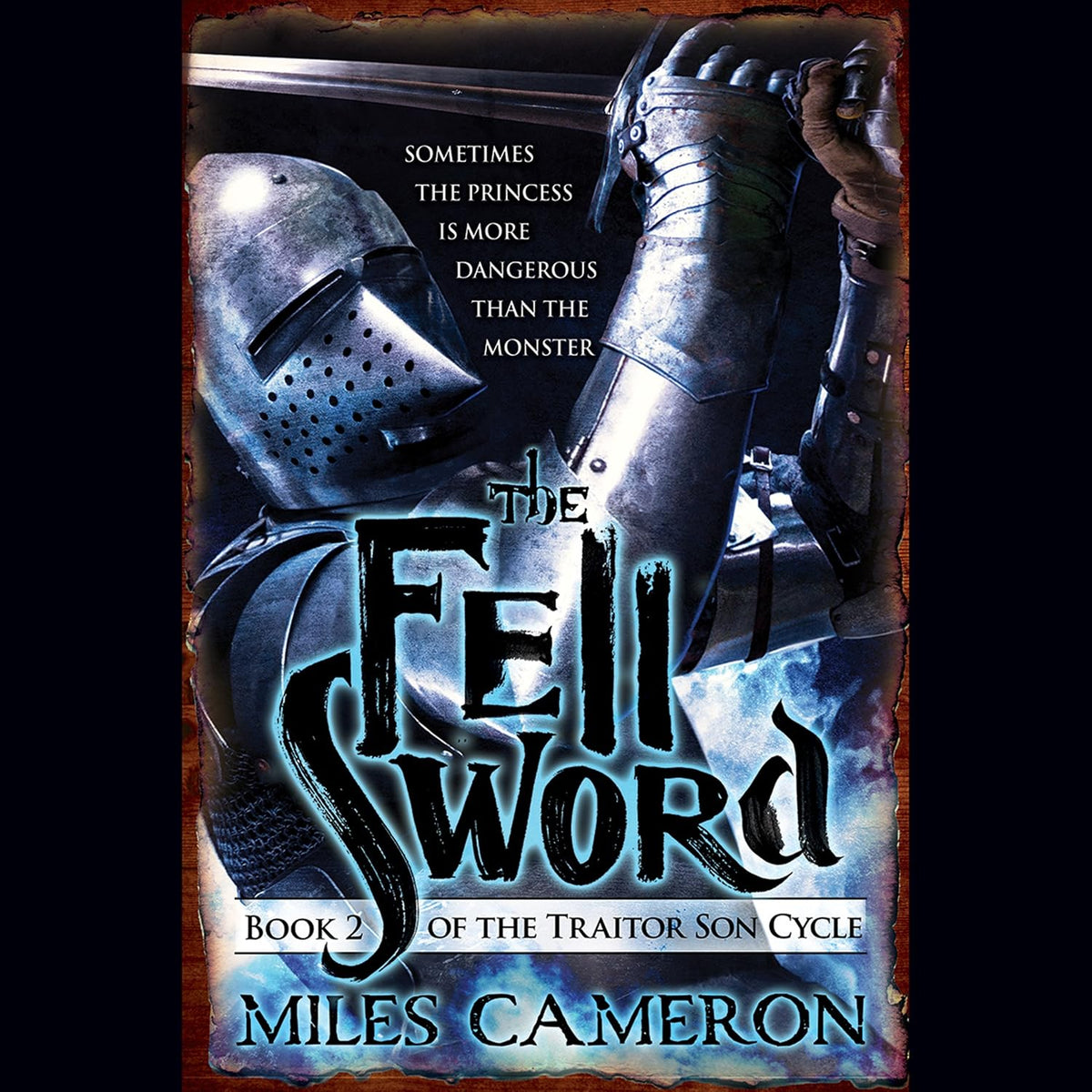 The Fell Sword